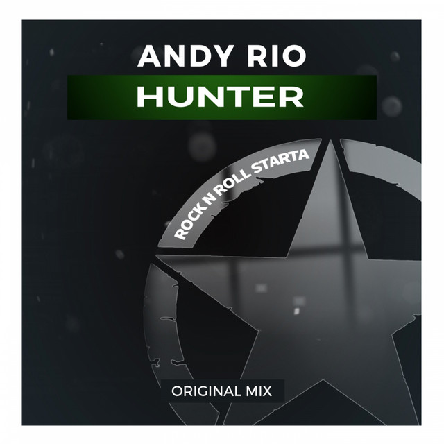 Hunter - Single by Andy Rio | Spotify