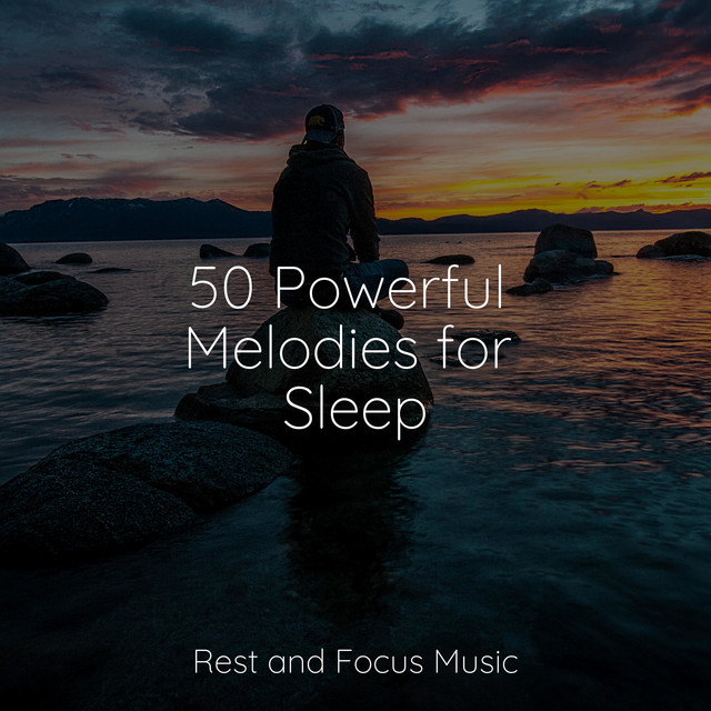 50 Powerful Melodies for Sleep - Album by Kinderlieder-Superstar | Spotify