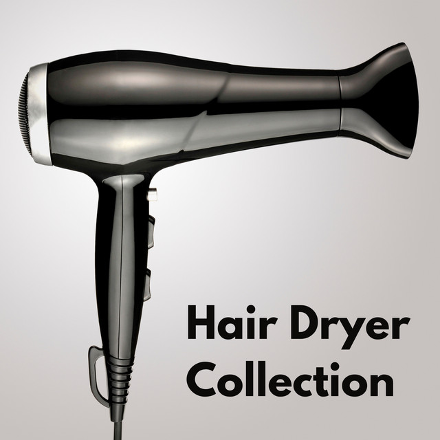 Hair Dryer Collection cover art