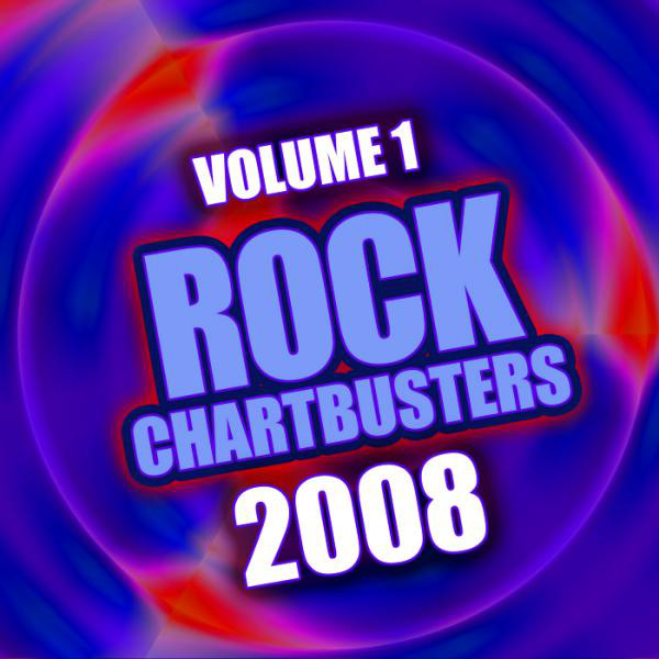 Rock Chartbusters 2008 Vol. 1 cover art