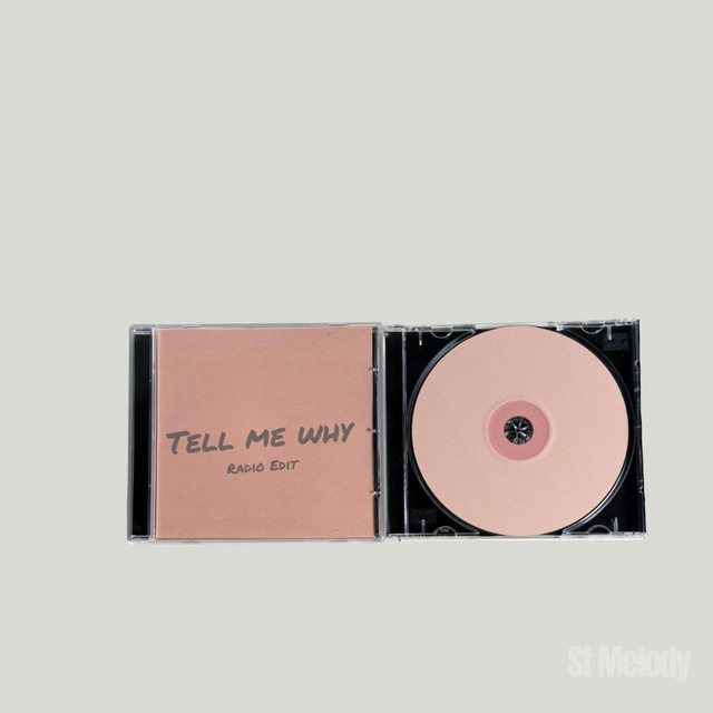 Tell Me Why - Radio Edit
