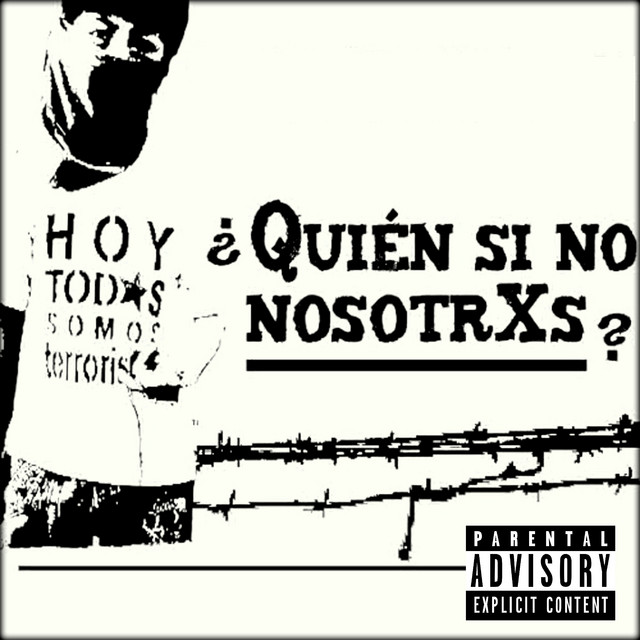¿Quién Si No Nosotrxs? cover art