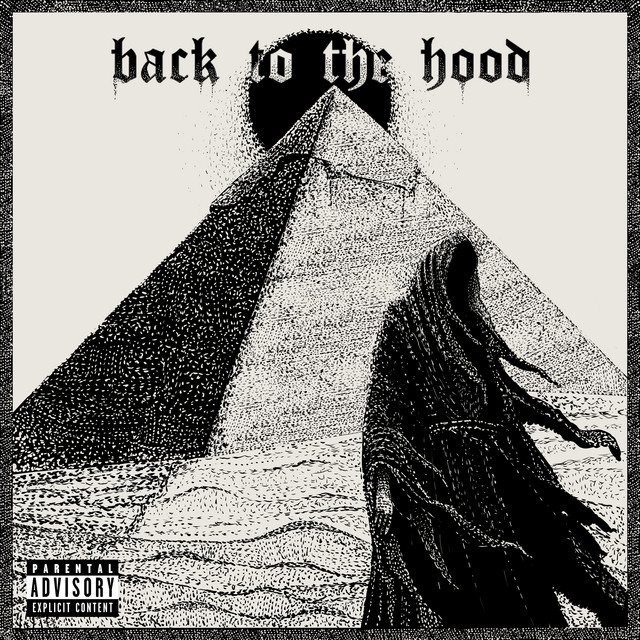 BACK TO THE HOOD
