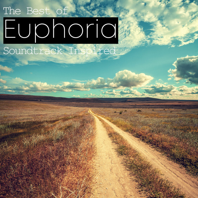The Best of Euphoria Soundtrack (Inspired) cover
