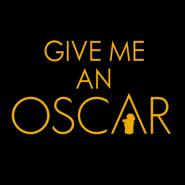 Give Me an Oscar cover