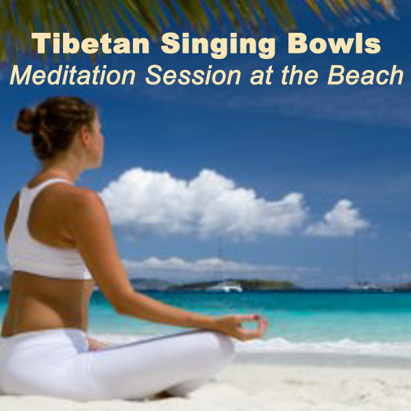 Tibetan Singing Bowls Meditation Session at the Beach (4 Hours) cover art