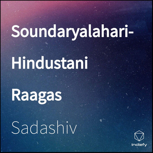Soundaryalahari- Hindustani Raagas - EP by Sadashiv | Spotify