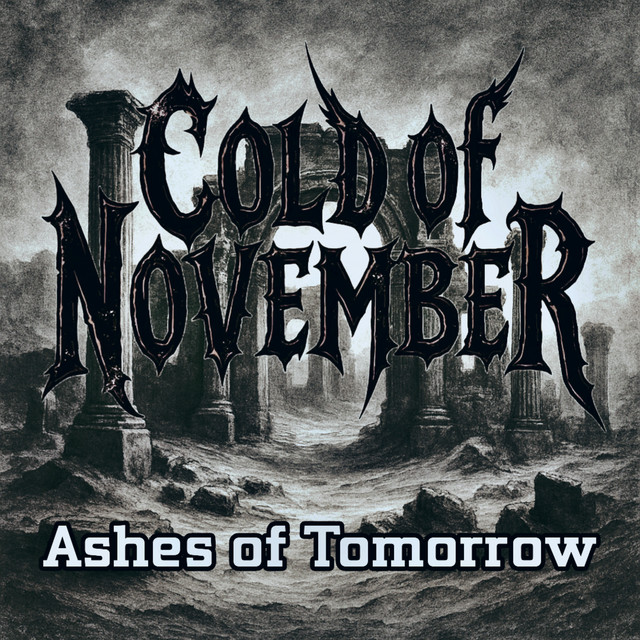 Обкладинка: Ashes of Tomorrow — Cold of November