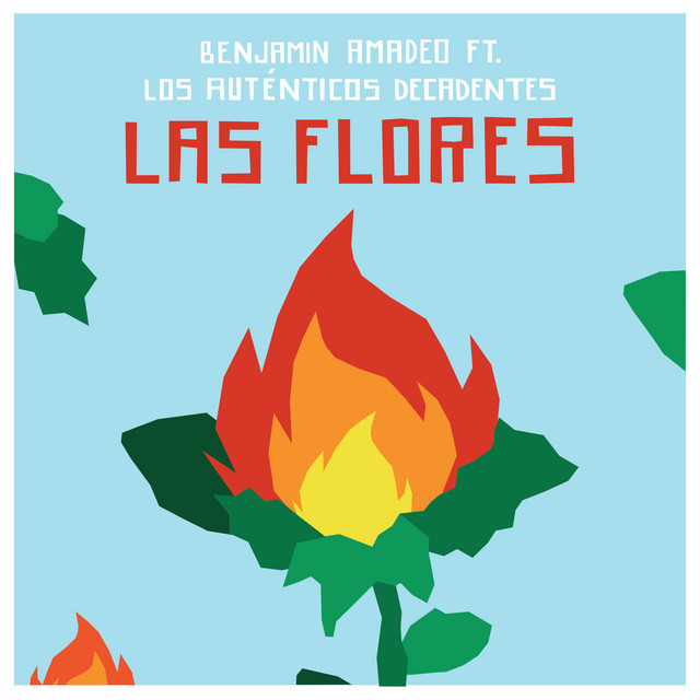 Las Flores (feat. Los Auténticos Decadentes) cover art