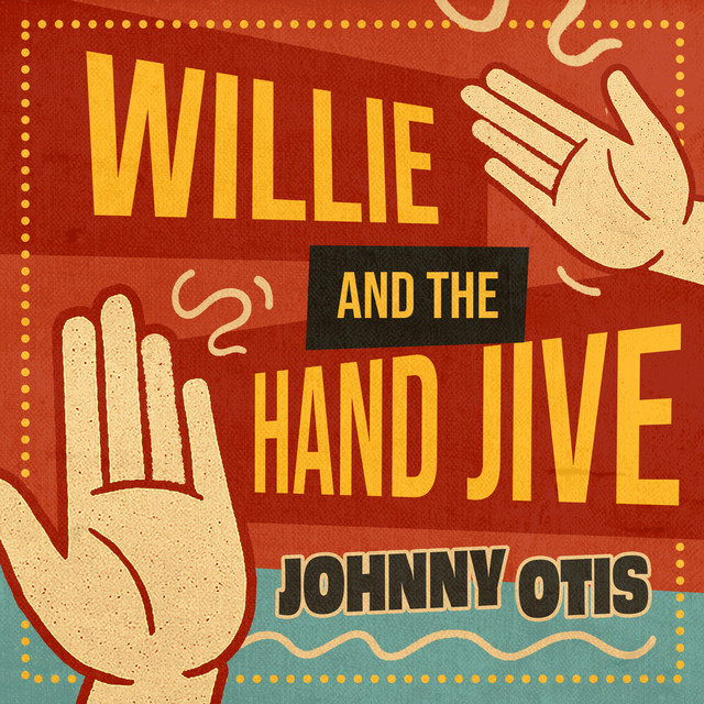 Willie and the Hand Jive - Rerecorded