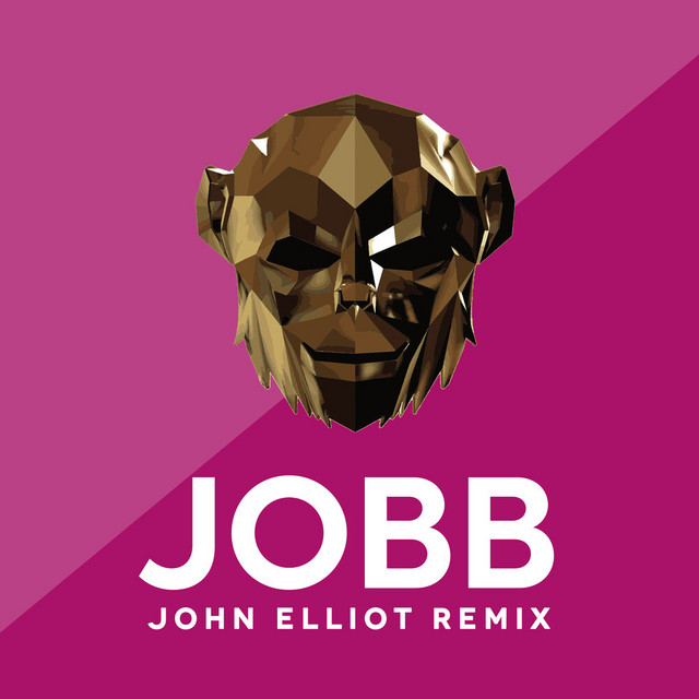 Jobb - John Elliot Remix