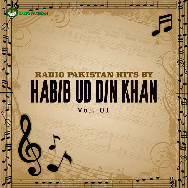 Radio Pakistan Hits By Habib Wali Muhammad, Vol.01 cover art