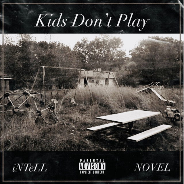Kids Don't Play