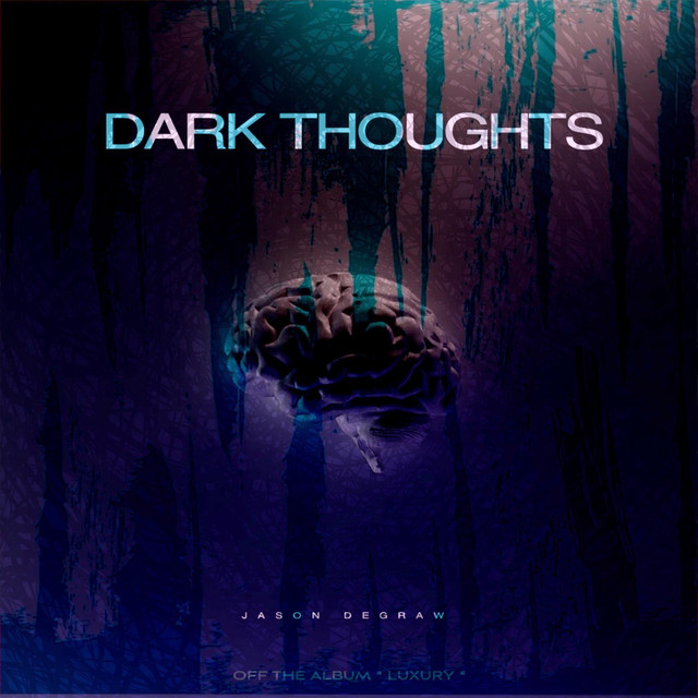 Dark Thoughts