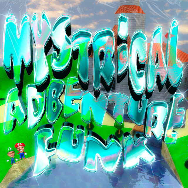 MYSTICAL ADVENTURE FUNK