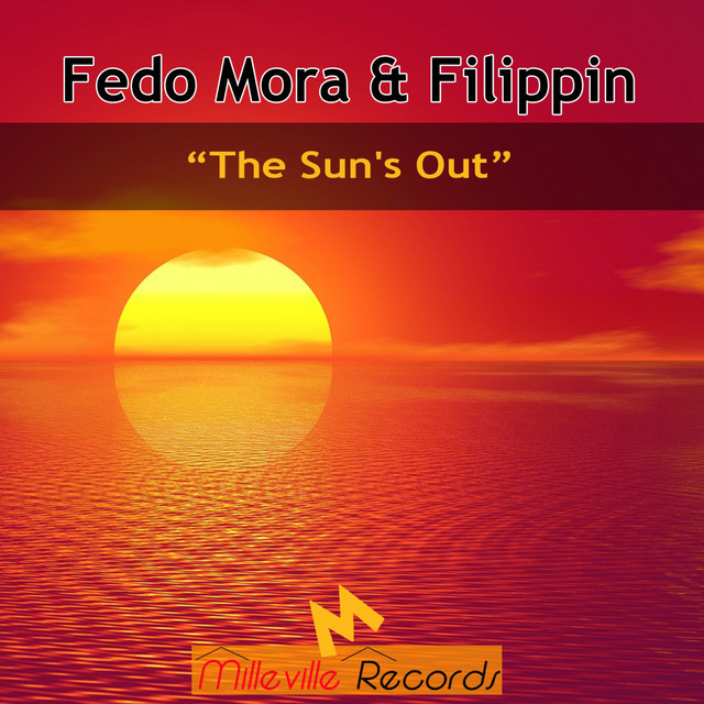 The Sun's Out - Radio Edit