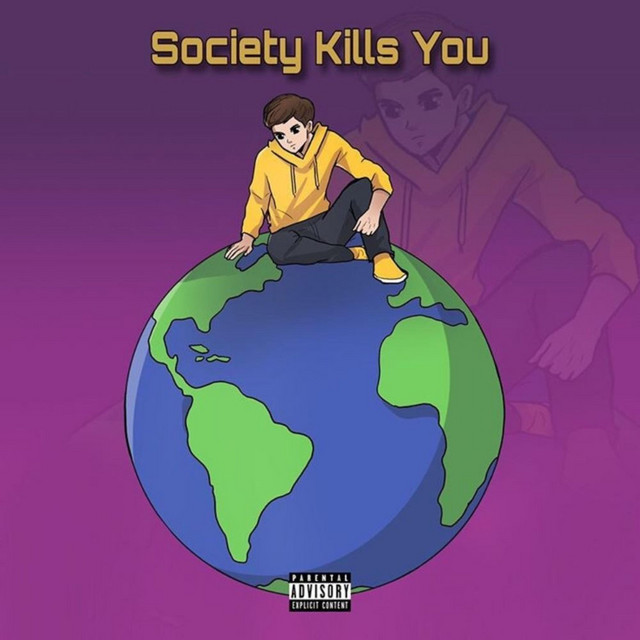 Society Kills You cover art