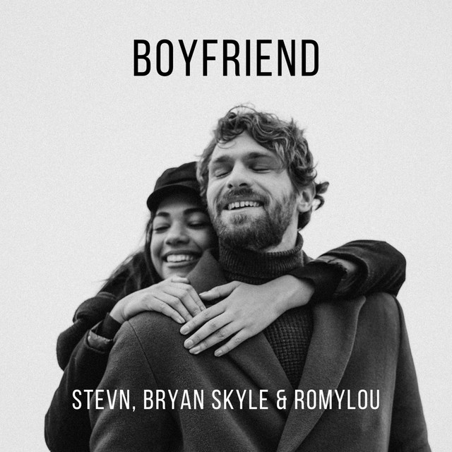 Boyfriend - Single by StevN | Spotify