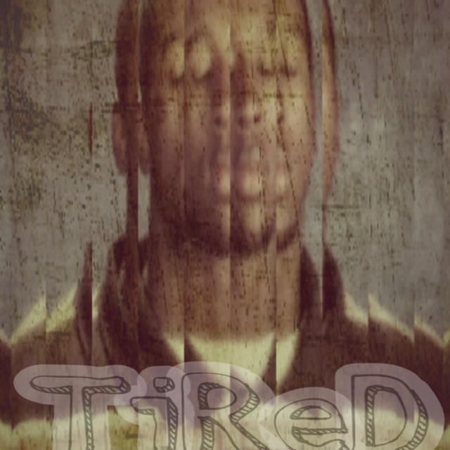 Tired cover art
