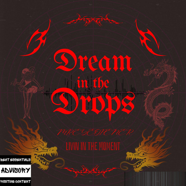 Dream in the Drop