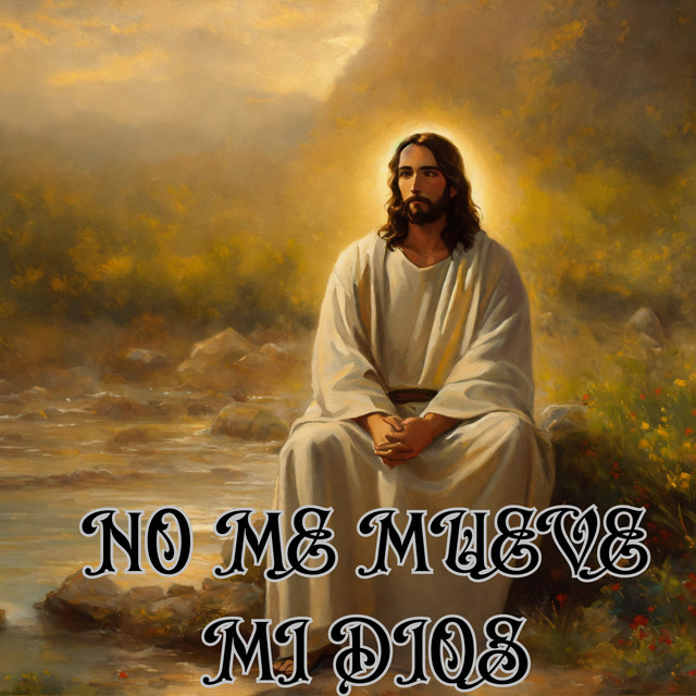 No Me Mueve Mi Dios cover art
