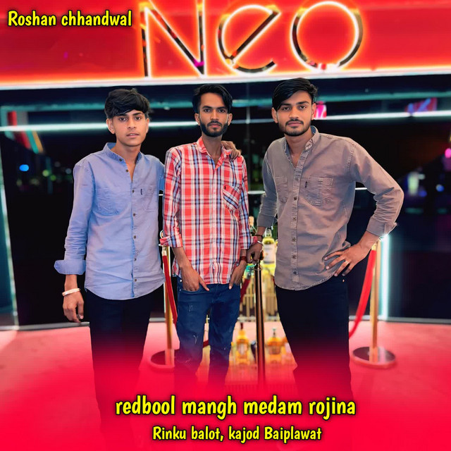 redbool mangh medam rojina - song and lyrics by Rinku Balot, Kajod ...