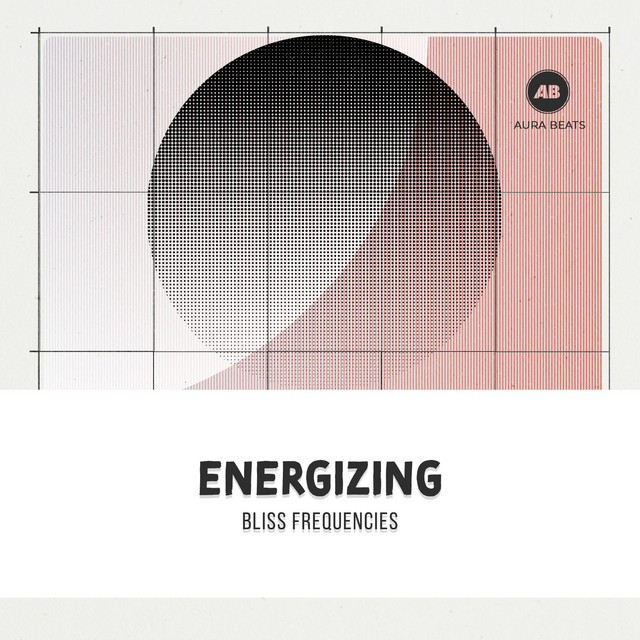 Energizing Bliss Frequencies - Album by Study Alpha Waves | Spotify
