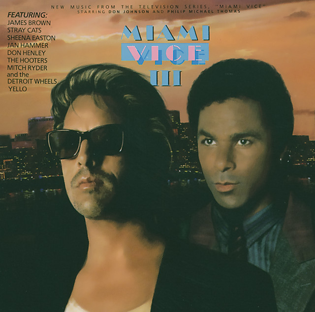 Miami Vice III - Compilation by Various Artists | Spotify
