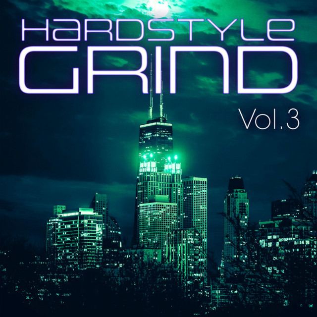 Hardstyle Grind, Vol. 3 cover