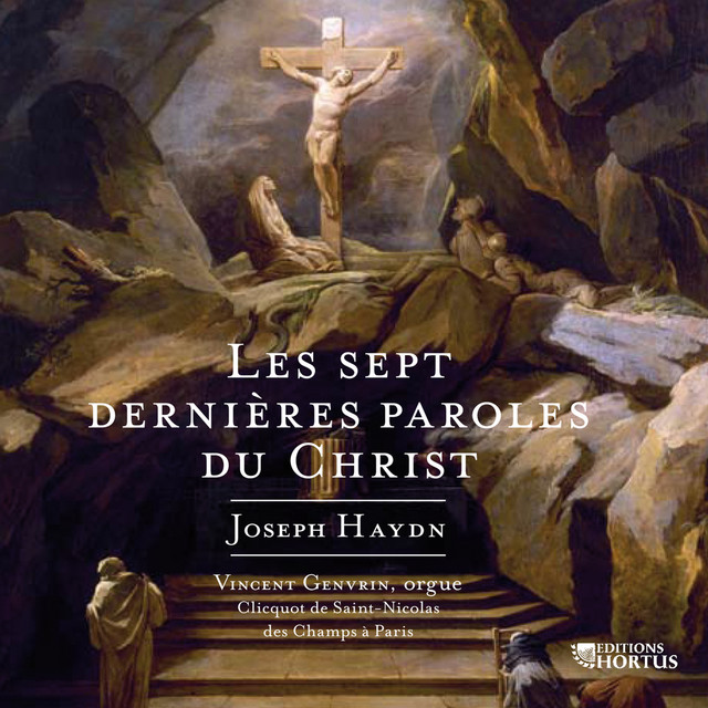Haydn: Les sept dernières paroles du Christ
