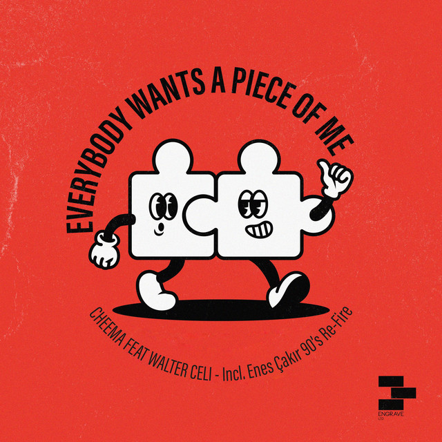 Everybody Wants A Piece Of Me (Enes Çakır 90'S Re-Fire)