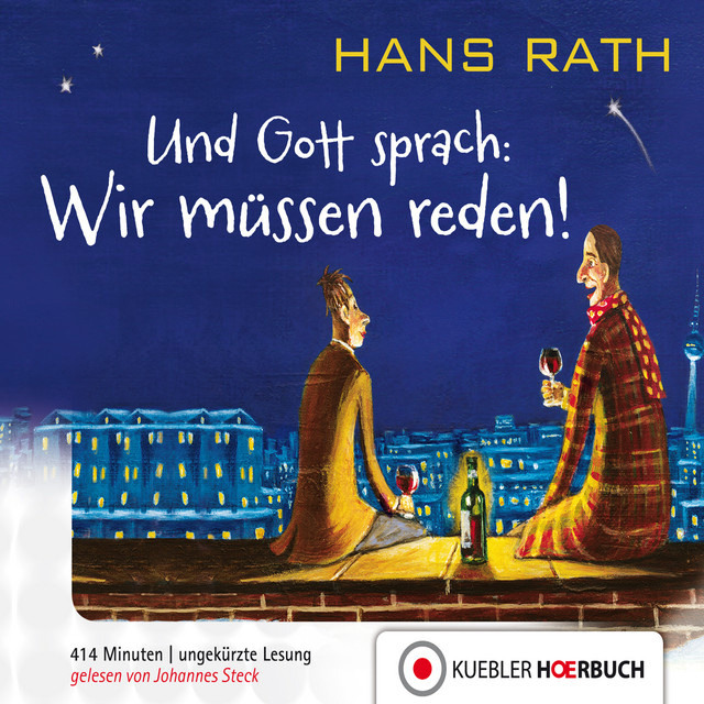Und Gott Sprach: Wir müssen reden! (Am achten Tag ging Gott in Therapie) cover art