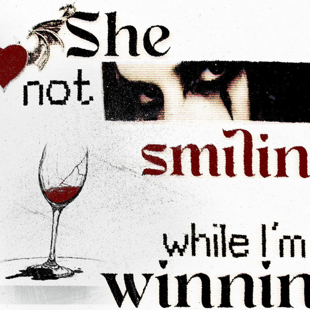 She not smilin while i'm winnin cover art