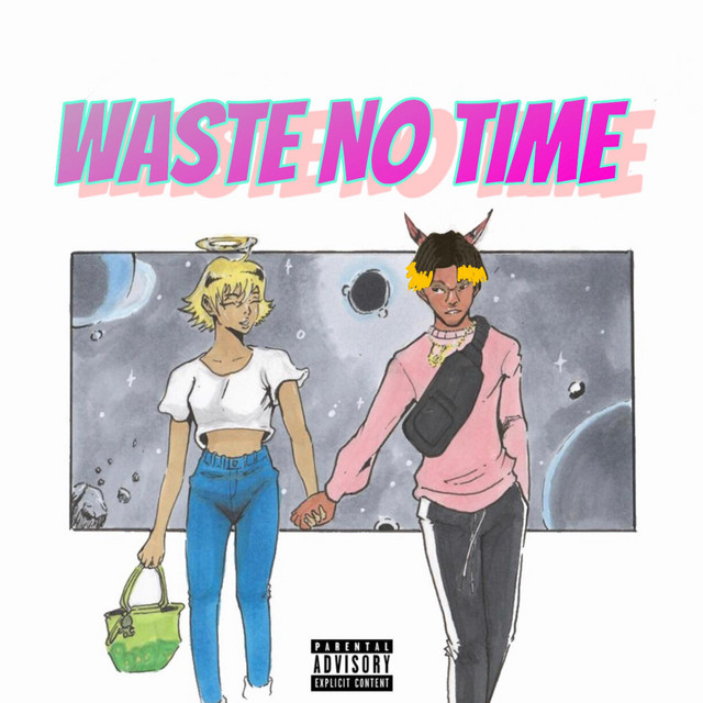 Waste No Time