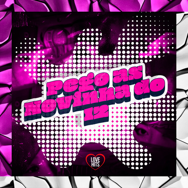 Pego as Novinha do 12