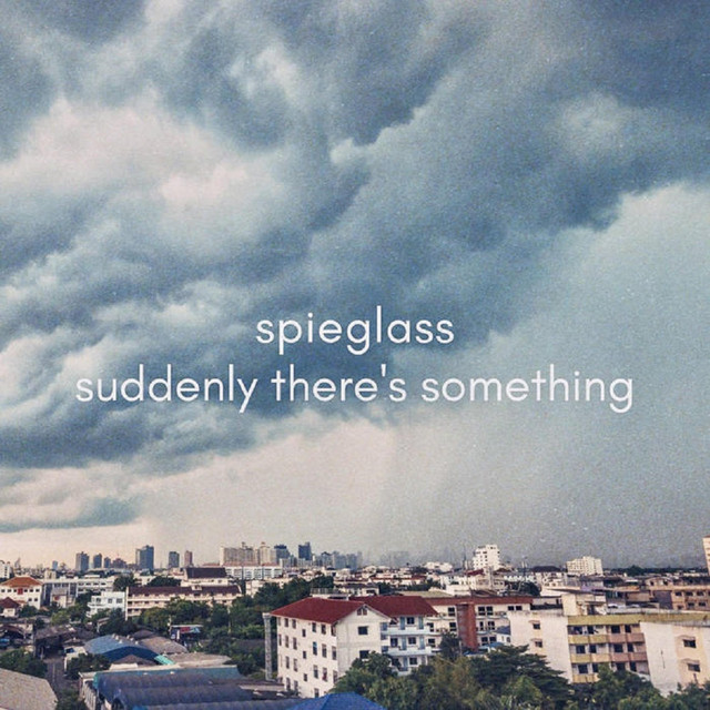 Suddenly There's Something
