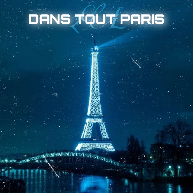 Dans tout Paris (Freestyle)