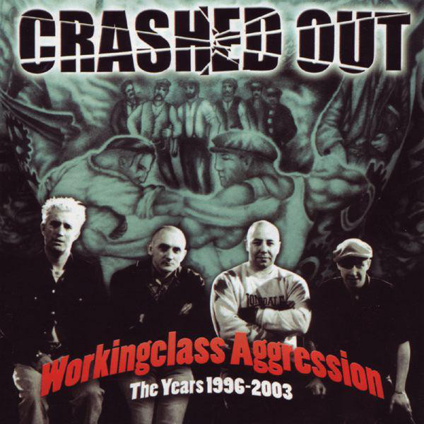 Workingclass Aggression (The Years 1996-2003) cover art