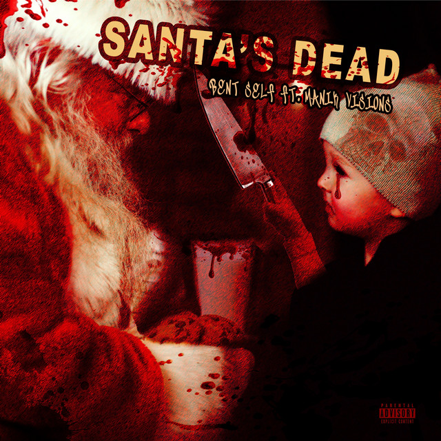 Bent Self, Manik Visions – Santa's Dead