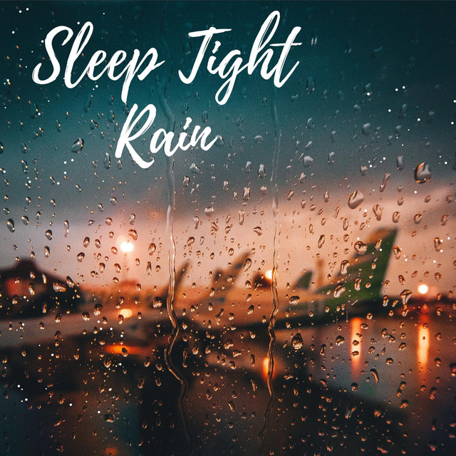 Sleep Tight Rain cover art