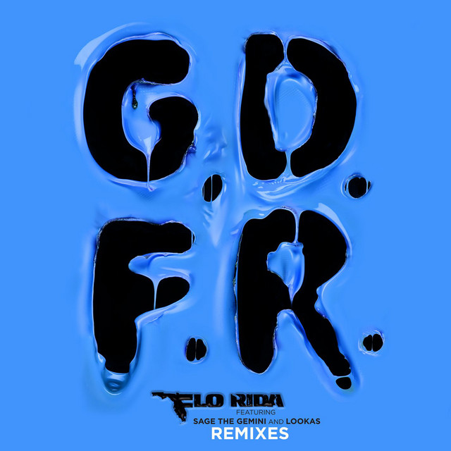 GDFR (feat. Sage The Gemini and Lookas) - DJ Kay Rich x Up 2 No Good Remix