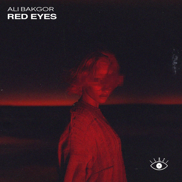 Обкладинка: Red Eyes — Ali Bakgor