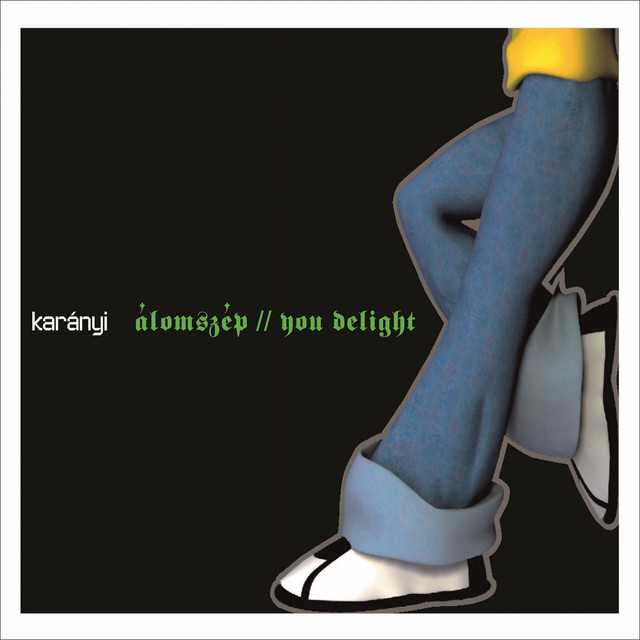 Álomszép / You Delight cover art