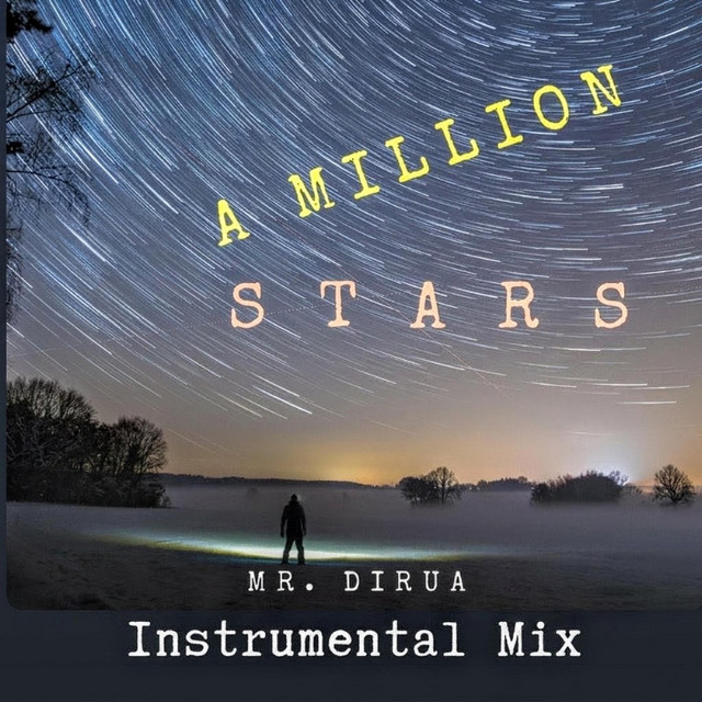 Обкладинка: A Million Stars - Instrumental Mix — Mr. Dirua