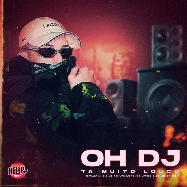 Oh Dj Ta Muito Louco