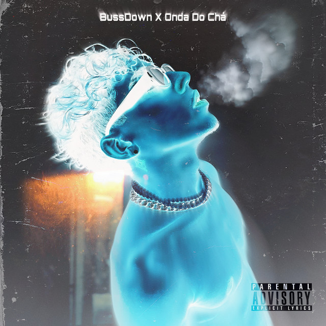 Bussdown X Onda do Chá cover art