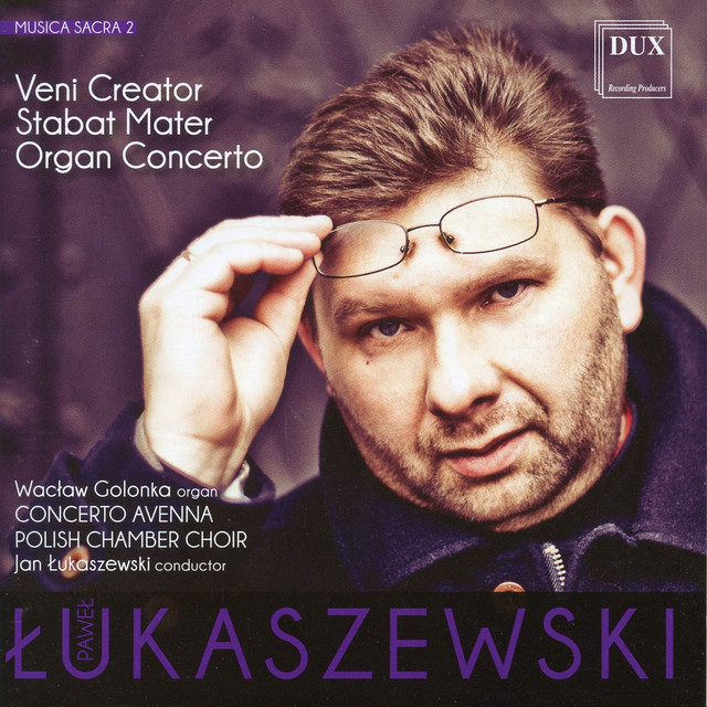 Łukaszewski: Musica Sacra, Vol. 2