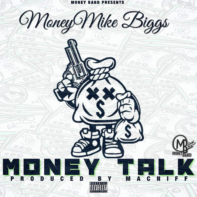 Money Talk - Single by MoneyMike Biggs | Spotify