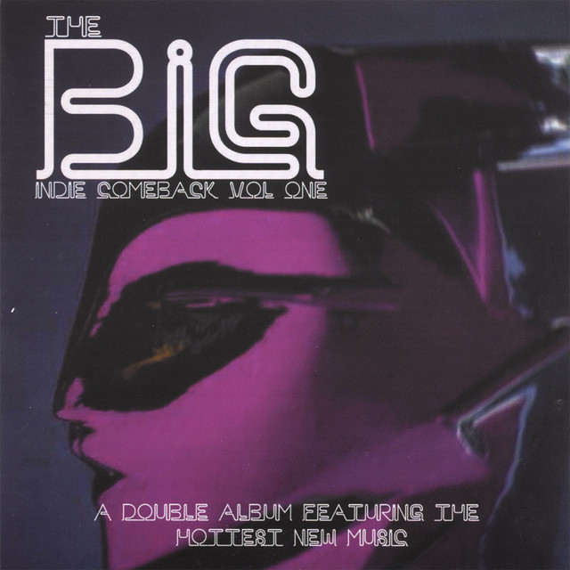 The Big Indie Comeback vol 1 cover