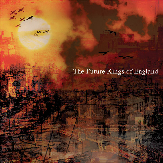The Future Kings of England